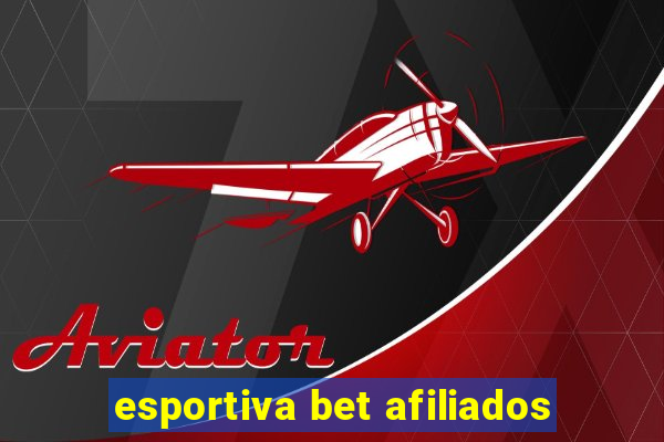 esportiva bet afiliados